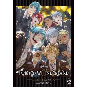 Disney Twisted-Wonderland: The Manga - Anthology, Vol. 2 -- Various Artists